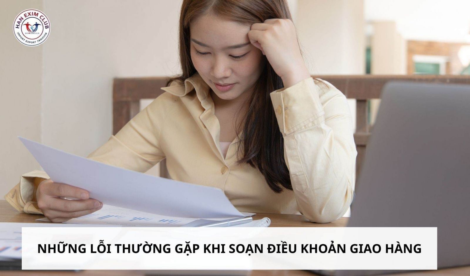 Những lỗi thường gặp khi soạn điều khoản giao hàng